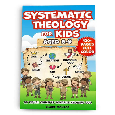 Systematic Theology for Kids